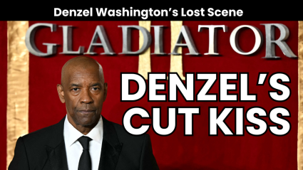 Denzel Washington Kissed a Man in ‘Gladiator II,’ But the Scene Was Cut: Report