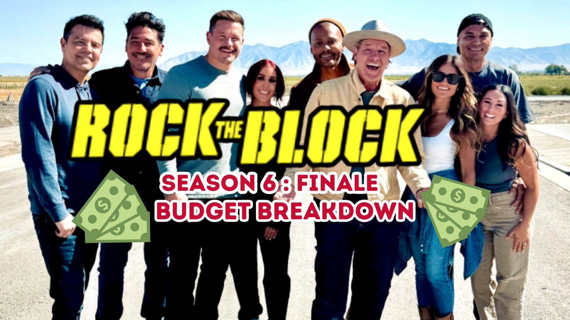 'Rock the Block' Budget Breakdown Going into Season Finale