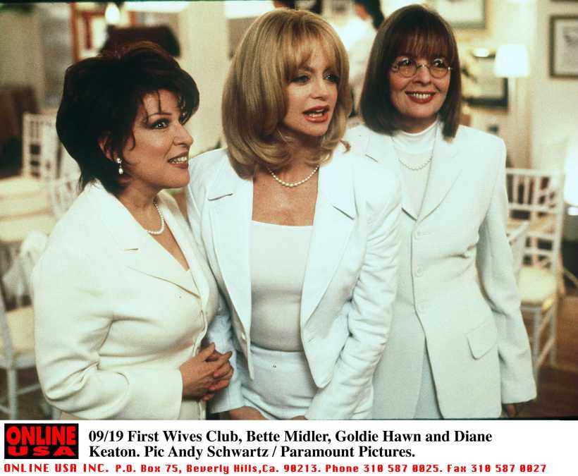 First Wives Club Beete Midler Goldie Hawn And Diane Keaton