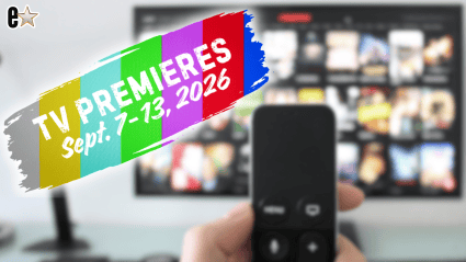 What’s New on TV This Week? The Top Premieres for September 7-13, 2026